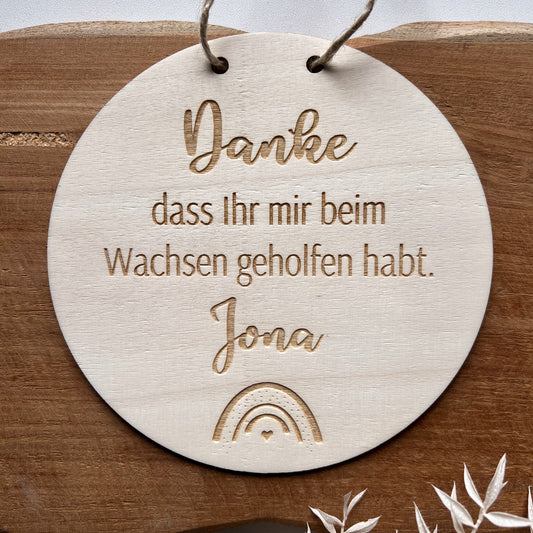 Holzschild/Wandbild "Danke, dass ihr mir beim Wachsen geholfen habt"