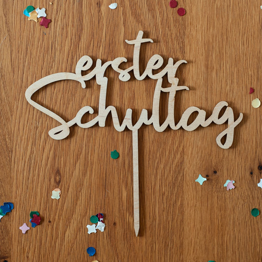 Cake Topper "erster Schultag"